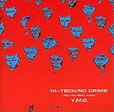 HI-TECH/NO CRIME