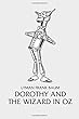 Dorothy and the Wizard in Oz