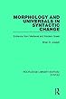 Morphology and Universals in Syntactic Change: Evidence from Medieval and Modern Greek (Routledge Library Editions: Syntax)