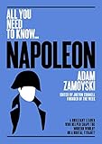 Napoleon: A Brilliant Leader Who Helped Shape the Modern World? or a Brutal Tyrant? (All you need to know)