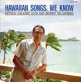 HAWAIIAN SONGS,WE KNOW �n���C�A���E�\���O�X