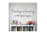 Reading Quote Signビニールデカールステッカー – --読書はDreaming with Open Eyes – 壁装飾Dr Seuss 40 inch wide x 15.5 inc