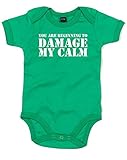 (あなたは私の冷静さを損ない始めている。) You Are Beginning To Damage My Calm, プリント　ベビースーツ - グリーン/白 12-18 ヶ月