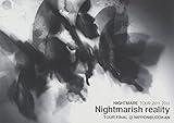 NIGHTMARE TOUR 2011-2012 Nightmarish reality TOUR FINAL @ NIPPONBUDOKAN