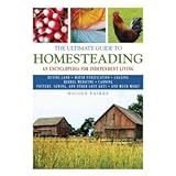 The Ultimate Guide to Homesteading; An Encyclopedia of Independent Living おもちゃ (並行輸入)