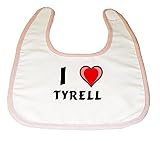 Baby Bib with I Love Tyrell (first name/surname/nickname) by Shopzeus