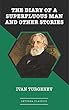 The Diary of a Superfluous Man and Other Stories (English Edition)
