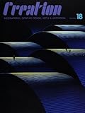 クリエイション 18 (International Graphic Design, Art & Illustration)
