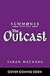 Summoner: The Outcast (English Edition)