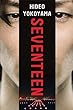 Seventeen (English Edition)