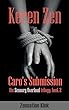 Caro's Submission: The Sensory Overload Trilogy, book 2 (English Edition)