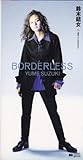 BORDERLESS