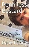 Penniless Bastard (English Edition)