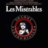 Highlights from the Complete Symphonic International Cast Recording: Les Miserables