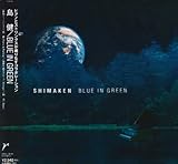 BLUE IN GREEN