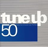 TUNE UP~50Tracks from Universal Jazz The Best