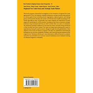 Regional Free Trade Areas and Strategic Trade Policies (New Frontiers in Regional Science: Asian Perspectives)