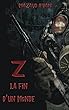 Z: La Fin D'un Monde