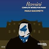 Rossini: Complete Works for Piano
