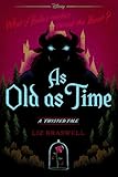 As Old as Time: A Twisted Tale (Twisted Tale, A)