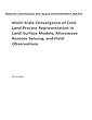 Multi-Scale Convergence of Cold-Land Process Representation in Land-Surface Models, Microwave Remote Sensing, and Field Observations