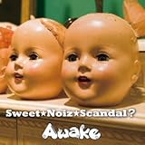 Sweet��Noiz��Scandal?(��������)