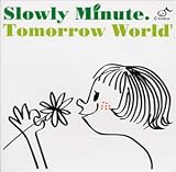 Tomorrow World�f