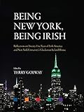 Being New York, Being Irish: Reflections on Twenty-five Years of Irish America and New York University's Glucksman Ireland House