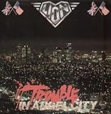 Trouble in Angel City