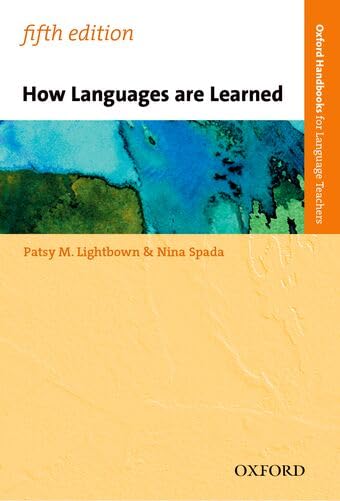 How Languages are Learned (5E) (Oxford Handbooks for Language Teachers)