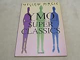 YMOスーパークラシックス
