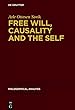Free Will, Causality and the Self (Philosophische Analyse / Philosophical Analysis)