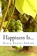 Happiness Is... (English Edition)