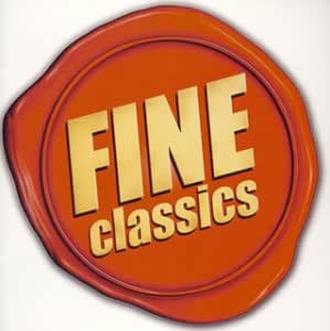 Fine Classics オムニバス クラシック オーマンディ ユージン レヴァイン ジェームズ フィードラー アーサー マータ エドゥアルド ラインスドルフ エーリッヒ ガッティ ダニエレ スラットキン レナード フィラデルフィア管弦楽団 Amazon