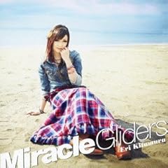 Miracle Gliders / �쑽���p��