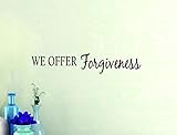 Design with Vinyl Moti 1984 3 We Offer Forgiveness Daycare Preschool School Kids Playroom Boy Girl W
