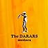 The DARARS「medaca」