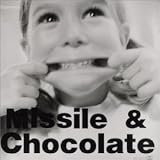 Missile&Chocolate