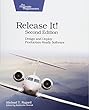 Release It!: Design and Deploy Production-Ready Software