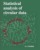 Statistical Analysis of Circular Data