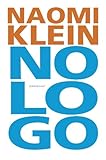 No Logo: de strijd tegen de dwang van de wereldmerken