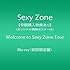 Welcome to Sexy Zone Tour（Blu-ray初回限定盤）