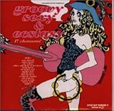 J-POP�q�b�g�p���[�h HISTORY OF wp groovy,sexy & ecstasy