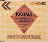 KANASHIKIHA REMIXIES