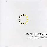 アフターアワーズ ノンストップ・ミックス・スタイル・ワン