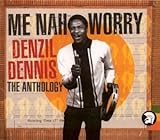 Me Nah Worry: Best of