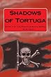 Shadows of Tortuga: Book 3 of the Pirate Straits series (English Edition)