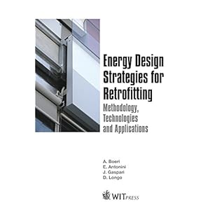 Energy Design Strategies for Retrofitting: Methodology, Technologies, and Applications