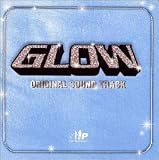 �gGLOW�h ORIGINAL SOUND TRACK