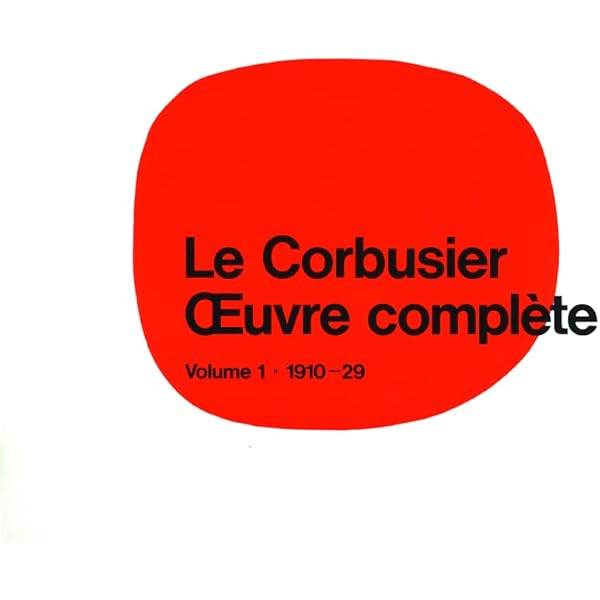 ル・コルビュジエ全作品集〈第1巻〉 (1979年) |本 | 通販 | Amazon